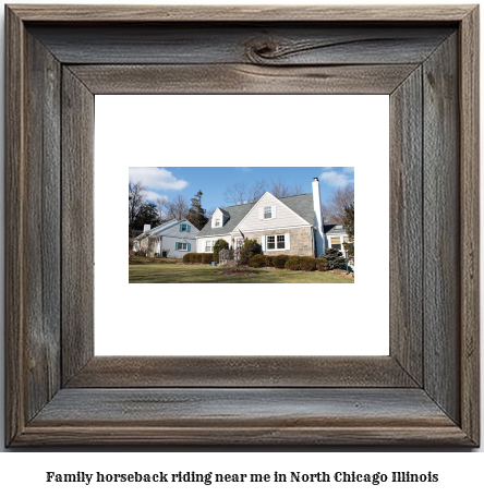 family horseback riding near me in North Chicago, Illinois